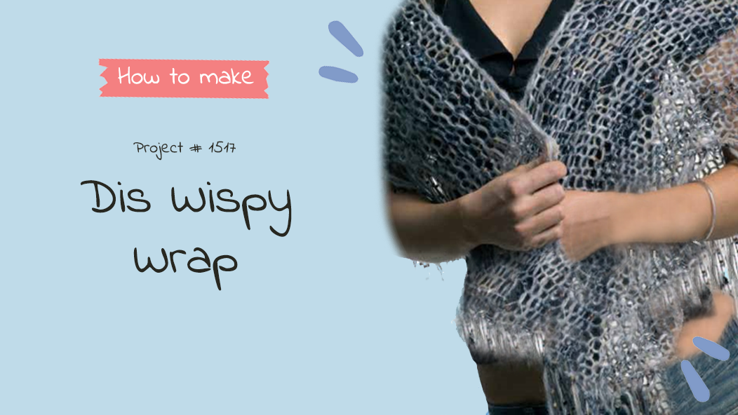 1517 Di's Wispy Wrap